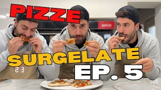 PIZZE SURGELATE PROMOSSE O BOCCIATE  EP 5 [upl. by Reagen]