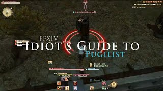 FFXIV Idiots Guide to Pugilist [upl. by Ilka]