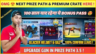 BIG CHANGES 😍 Glacier Helmet  Next Prize Path in Bgmi  A10 Bonus Pass  Next Premium Crate Bgmi [upl. by Mandell]