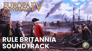 EU4 Soundtrack  Rule BRITANNIA FULL OST [upl. by Sarchet]