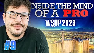 ♠♣♥♦ Inside the Mind of a Pro  2023 WSOP 9 Mustapha Kanit [upl. by Kimbell]