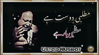 Matlabi dost hai Matlabi yaar hai😥 by Nusrat Fateh Ali khan  IslamicEchoes [upl. by Delcina679]