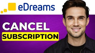 How to Cancel Edreams Prime Subscription 2024 Updated [upl. by Jamison]