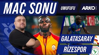 Galatasaray  ÇRizespor  Maç Sonu Değerlendirmesi  Uwufufu [upl. by Farleigh]