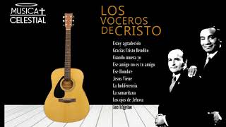 Los Voceros de Cristo  10 Grandes Canciones  La Mejor Musica Cristiana [upl. by Sutsugua]