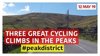 Three Great Cycling Climbs in the Peak District  The Strines 43 Holme Moss and Snake Pass [upl. by Pate]