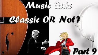 Classic OR Not Music Quiz Part 9 MEDIUM [upl. by Astraea]