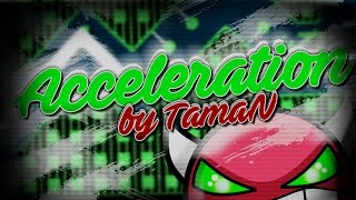 Acceleration By TamaN  Geometry Dash 20  Epic Demon  SkipsYT [upl. by Efrem]