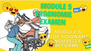 Module 5 Aidesoignant  ergonomie aide soignant nouvelle réforme examen module 5 [upl. by Eiramanel]