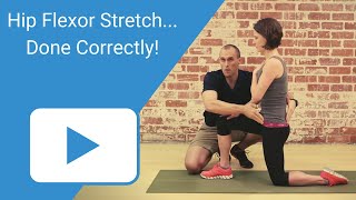 Hip Flexor Stretch  Done Correctly [upl. by Hospers729]