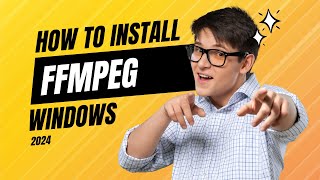 How to Install FFMPEG To Windows 2024 [upl. by Hope]