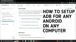 HOW TO SETUP ADB SOFTWARE FOR YOUR ANDROID DEVICE ON WINDOWS MAC OR LINUX [upl. by Irallih951]