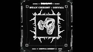 Stan Christ amp ORYMA  Mental Misery OBI amp Juliana Yamasaki Remix DA0026 [upl. by Erdnaxela]