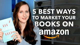 How to MARKET Your SelfPublished Books on Amazon KDP [upl. by Stent447]