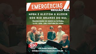 MPB4 e Kleiton amp Kledir ao vivo em Porto Alegre  SOS Rio Grande do Sul [upl. by Dabney]