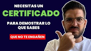 👉La importancia de tener un CERTIFICADO que acredite tus conocimientos  ESTO NO LO SABIAS [upl. by Oric163]