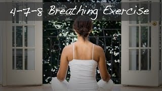 How To Perform the 478 Breathing Exercise  Andrew Weil MD [upl. by Acirem]