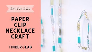 How to Make a Paper Clip Necklace [upl. by Otilopih]