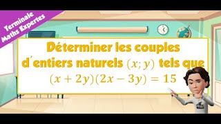 Déterminer les couples dentiers naturels xy tels que x2y2x3y15 [upl. by Yniar]