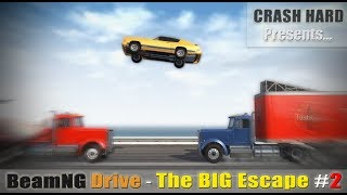 BeamNG Drive  The BIG Escape 2 [upl. by Latt979]