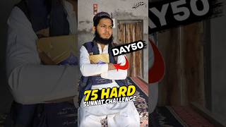 Muzaffar Ruhani 75 Hard Sunnat Challenge Day 50  ytshorts shorts minivlogs islamiclifestyle [upl. by Eednak]