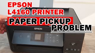 EPSON L4160 PRINTER PAPER PICKUP PROBLEM  EPSON PRINTER FEEDER PROBLEM  EPSON NOT FEEDING PAPER [upl. by Nnylav158]