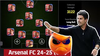 ARSENALFC 2425🔥 3122 eFootball Squad💥 😎 [upl. by Assenab]