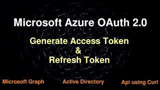 Microsoft API  Get Access Token and Refresh Token [upl. by Sauveur856]