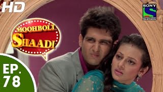 Mooh Boli Shaadi  मुह बोली शादी  Episode 78  18th June 2015 [upl. by Albarran961]