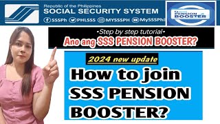 How to join SSS PENSION BOOSTER What is SSS PENSION BOOSTER [upl. by Annalee53]