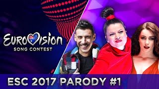 PARODY 1  EUROVISION 2017 [upl. by Zetroc]