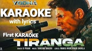 YODHA Tiranga song KARAOKE WITH LYRICS [upl. by Eenwahs420]