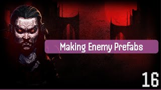 16 Making Enemy Prefabs Unity Tutorial  Vampire Survivors [upl. by Bonneau832]