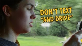 Dont Text and Drive PSA Fail [upl. by Galer]