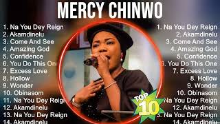 Mercy Chinwo Greatest Hits  Top Christian Gospel Worship Songs [upl. by Ecinrahs]