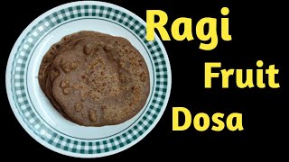 Ragi fruit dosaMillet dosa healthy and tasty dosa sandtfoodies [upl. by Miles]