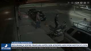 Segurança sofre fratura após ser atropelado por motociclista bêbado em Aquidauana [upl. by Fausta59]