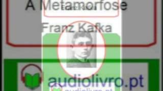 audiolivropt apresenta A Metamorfose de Franz Kafka [upl. by Reivaz710]