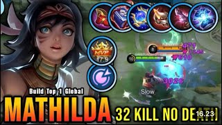 MATHILDA BEST ROAMER DAMAGE  BUILD TOP 1 GLOBAL MATHILDA  MOBILE LEGENDS [upl. by Donn]