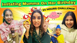 Irritating Mumma On Her Birthday  24 Hours Challenge  Ramneek Singh 1313  RS 1313 VLOGS [upl. by Wahs164]