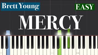 Brett Young  Mercy Piano Tutorial  Easy [upl. by Araminta]