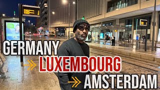 Travelling Germany 🇩🇪 Luxembourg 🇱🇺Amsterdam  Smallest amp richest country in the Europe viralvideo [upl. by Yrellih]