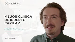 Mejor clínica Injerto Capilar en España  Capilclinic [upl. by Pedaiah]