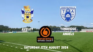 4 POINTS FROM THE OPENING 2 GAMES  Aveley 22 Tonbridge Angels 17082024 [upl. by Aluk]