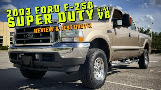 2003 Ford F250 Super Duty 54L V8 Review amp Test Drive [upl. by Antrim677]