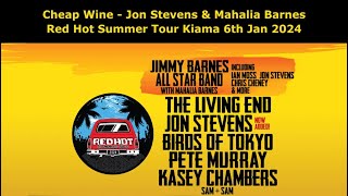 Cheap Wine  Jon Stevens amp Mahalia Barnes Red Hot Summer Tour 2024 [upl. by Noreh84]