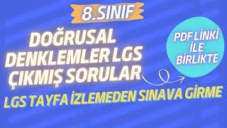 DOĞRUSAL DENKLEMLER LGS TÜM SENELERİN ÇIKMIŞ SORULARI VE ÇÖZÜMLERİ  8 SINIF MATEMATİK  lgs2024 [upl. by Hart]