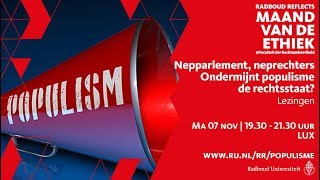 Nepparlement neprechters Ondermijnt populisme de rechtsstaat  Lezingen [upl. by Wilkins]