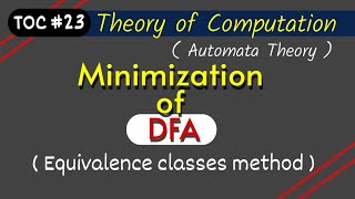 Minimization of DFA  Minimization of dfa using equivalence classes  set method [upl. by Eicam294]