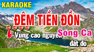 Karaoke Đêm Tiền Đồn Nhạc Sống Song Ca  Huỳnh Anh [upl. by Asylla]